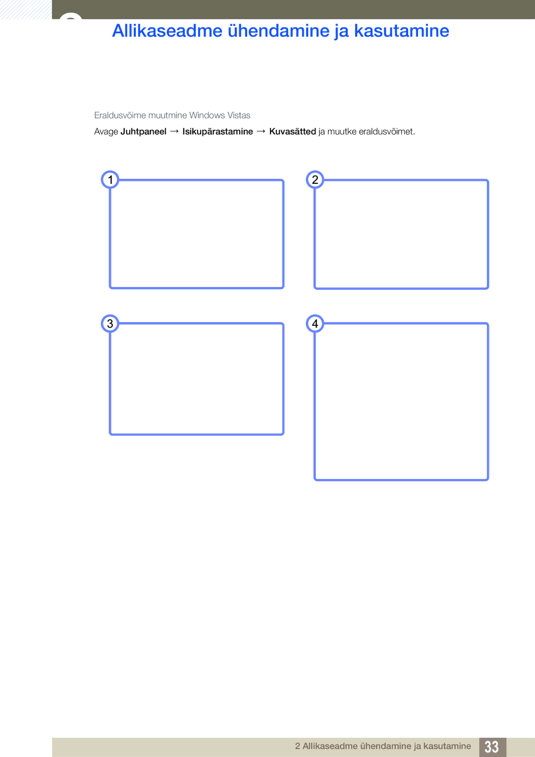 Samsung LS27A850DS/EN, LS27A850DSR/EN manual Eraldusvõime muutmine Windows Vistas 