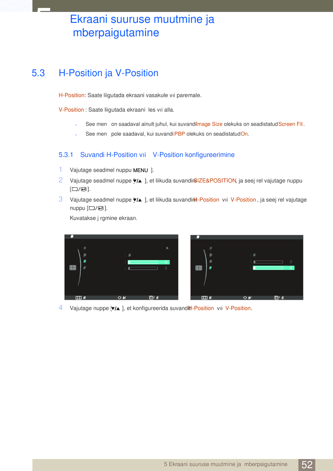 Samsung LS27A850DSR/EN, LS27A850DS/EN manual Position ja V-Position, Suvandi H-Position või V-Position konfigureerimine 