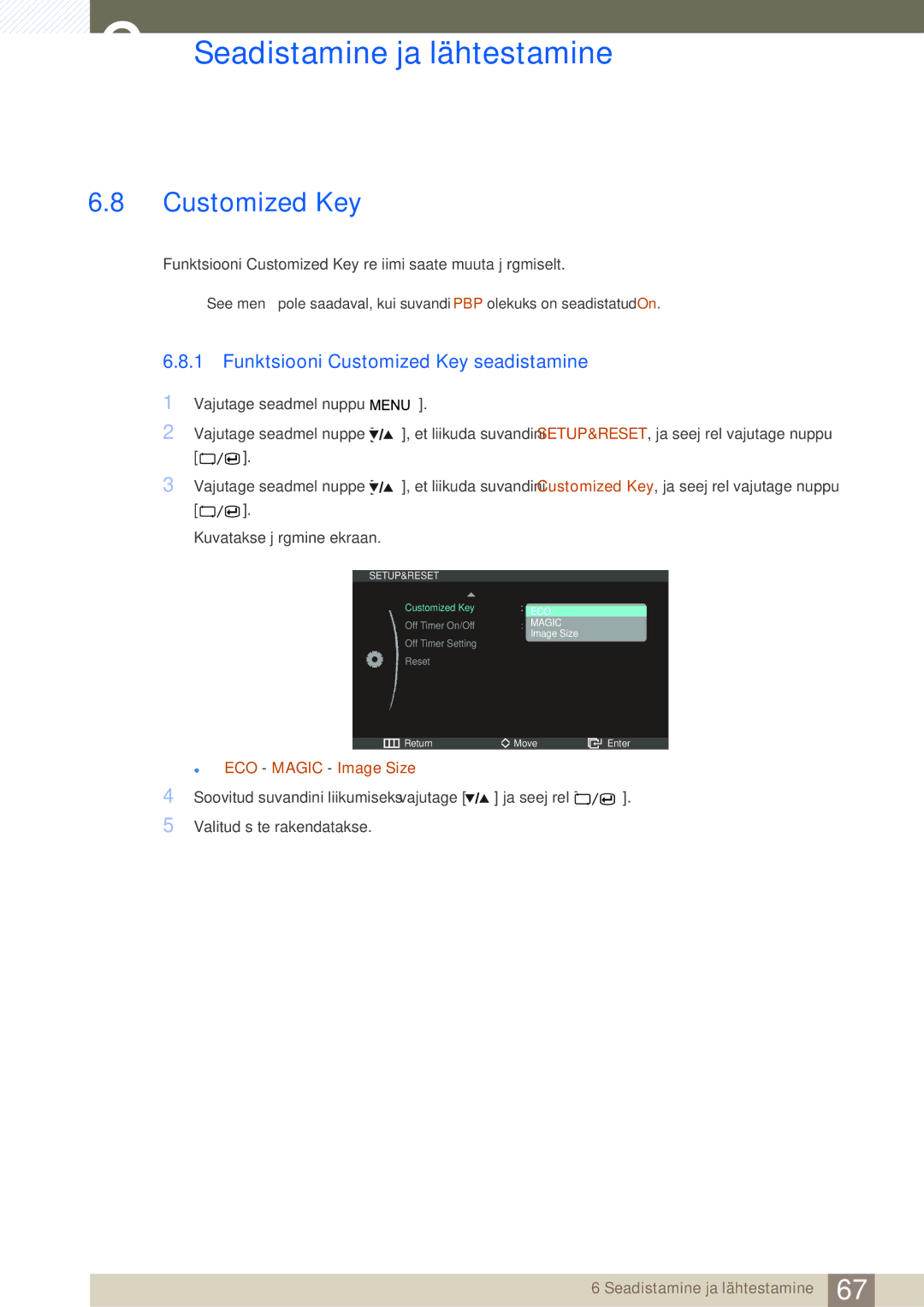 Samsung LS27A850DS/EN, LS27A850DSR/EN manual Funktsiooni Customized Key seadistamine 