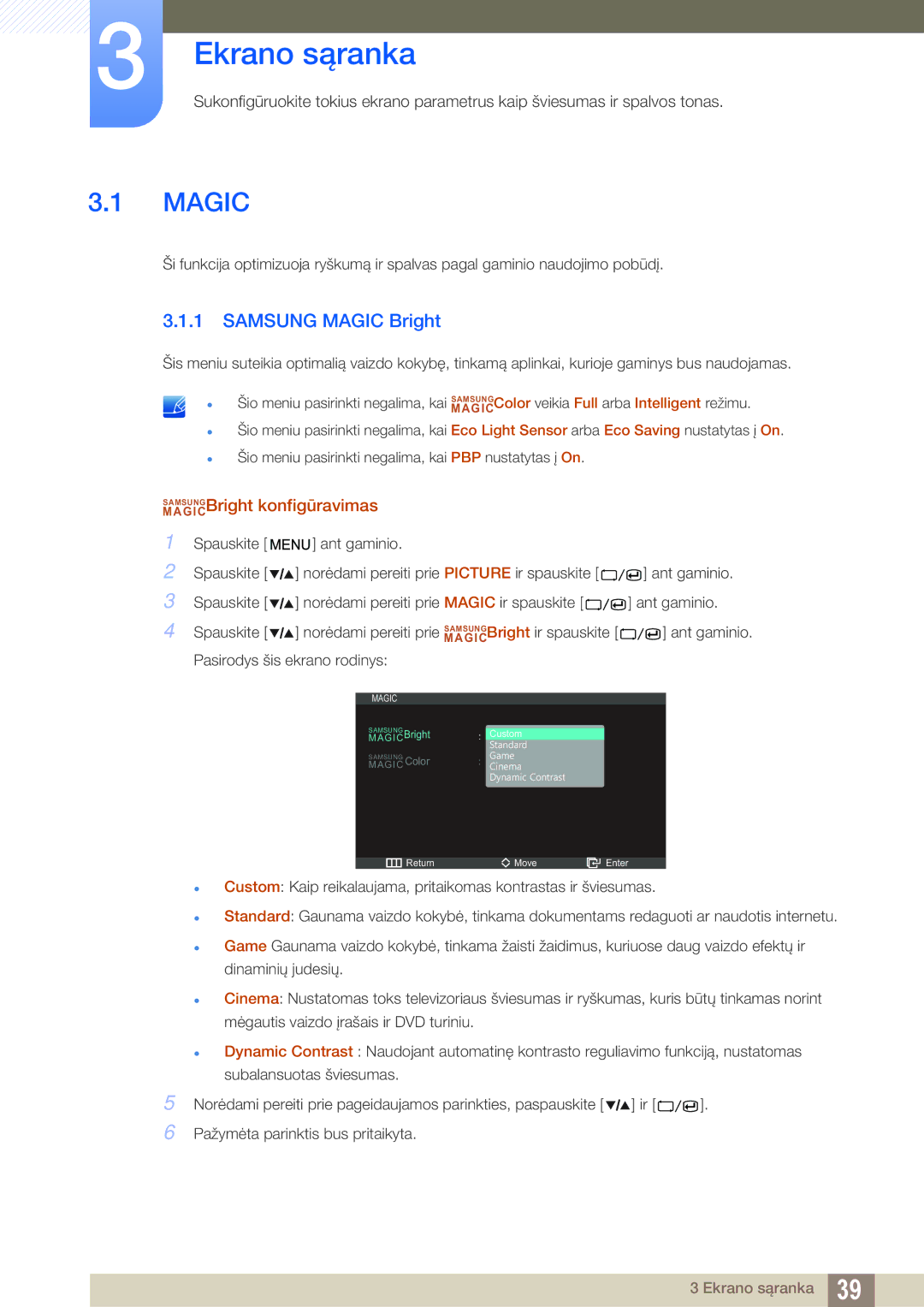 Samsung LS27A850DS/EN, LS27A850DSR/EN manual Ekrano sąranka, Samsung Magic Bright, MAGICSAMSUNGBright konfigūravimas 