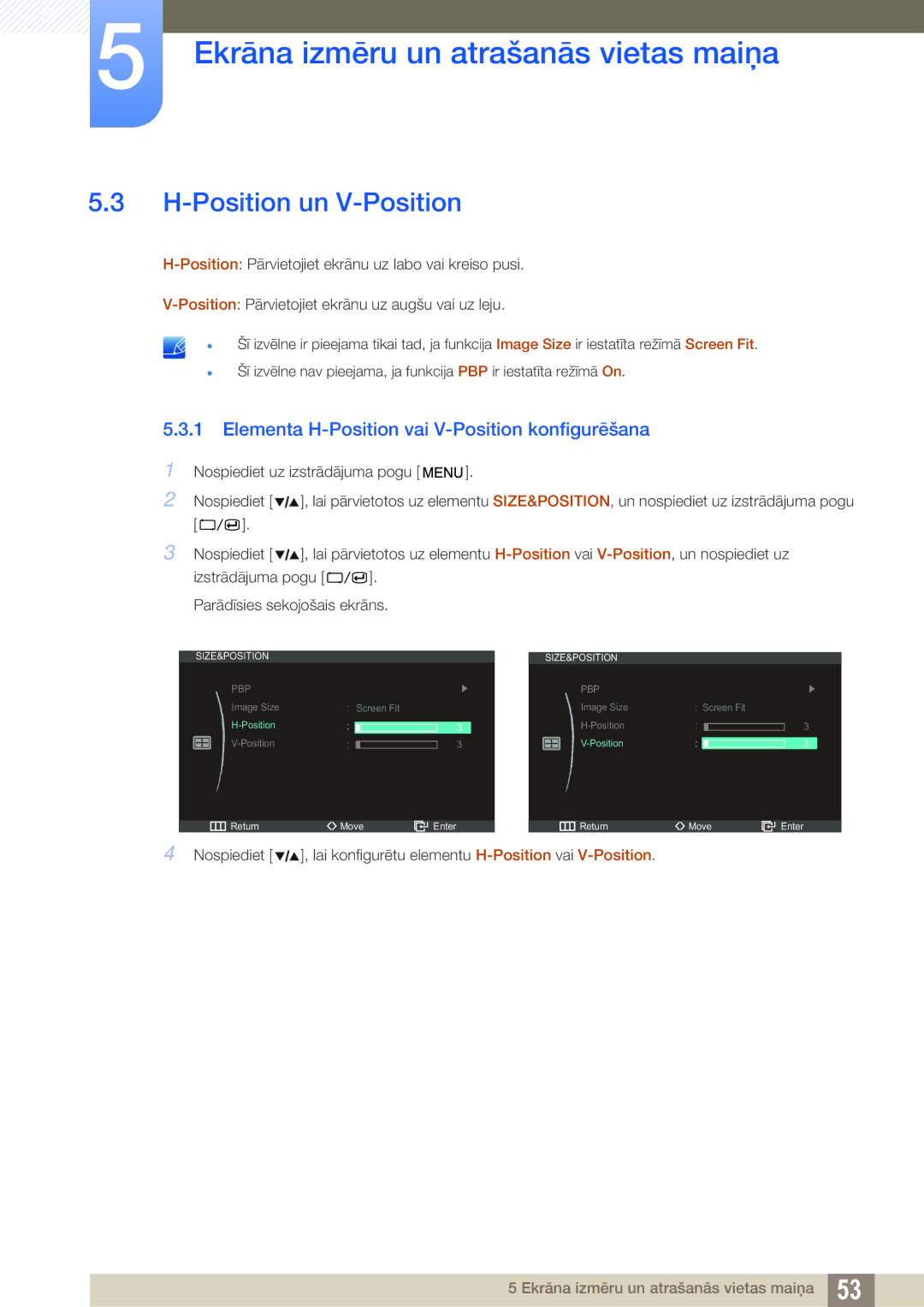 Samsung LS27A850DS/EN, LS27A850DSR/EN manual Position un V-Position, Elementa H-Position vai V-Position konfigurēšana 