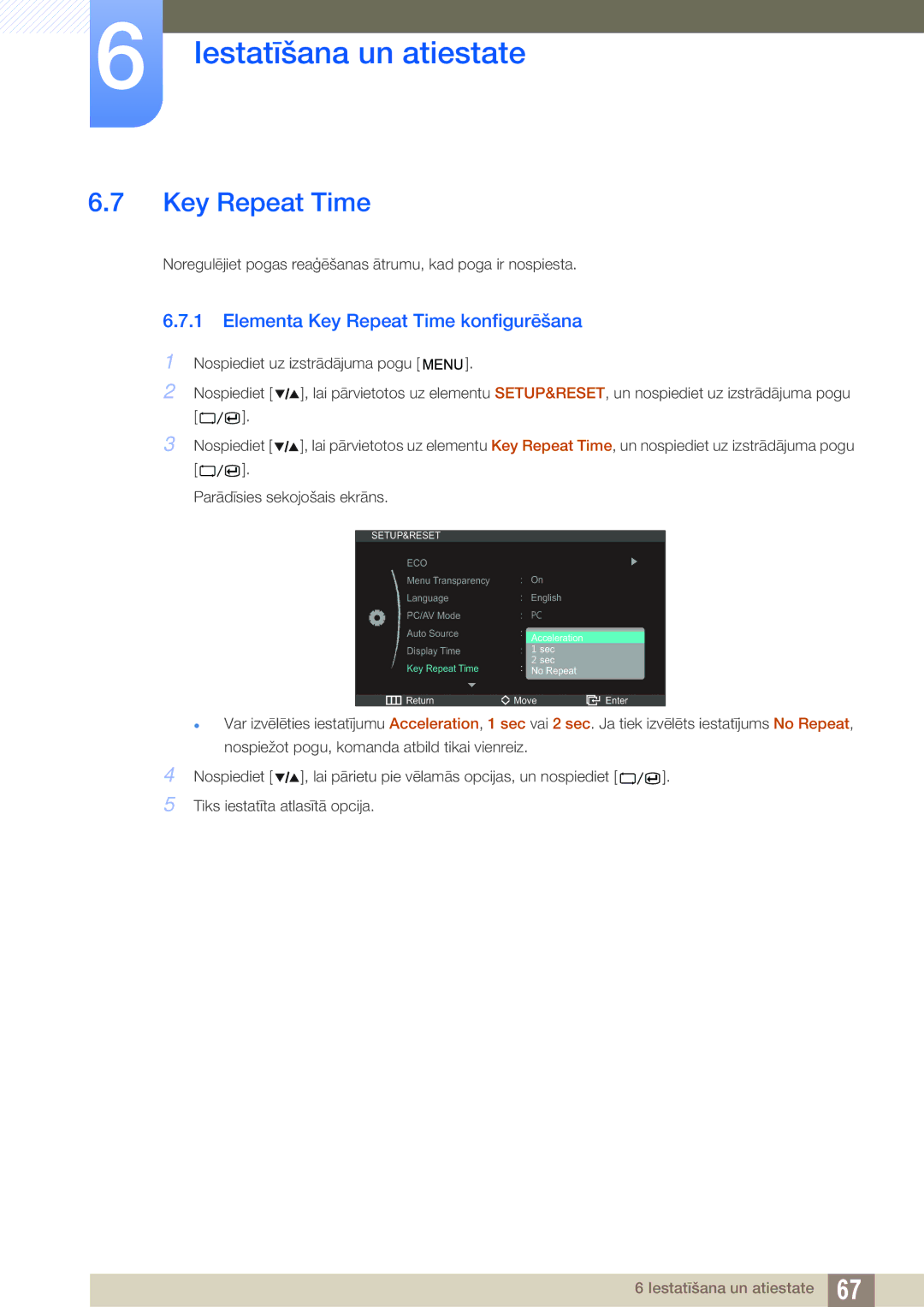 Samsung LS27A850DS/EN, LS27A850DSR/EN manual Elementa Key Repeat Time konfigurēšana 