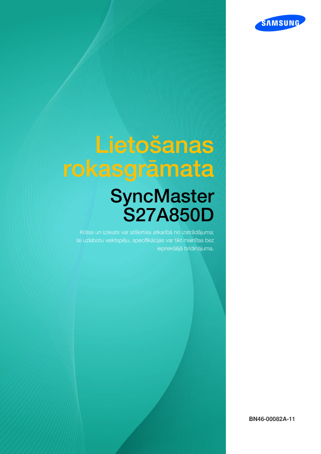 Samsung LS27A850DS/EN, LS27A850DSR/EN manual Lietošanas Rokasgrāmata 