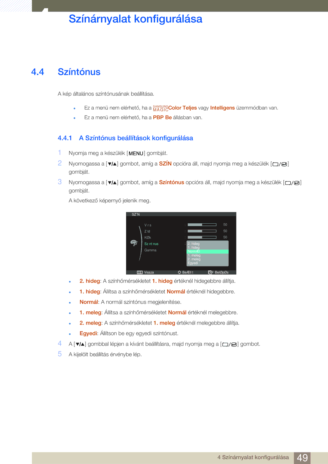 Samsung LS27A850DS/EN, LS27A850DSR/EN manual Színtónus beállítások konfigurálása 