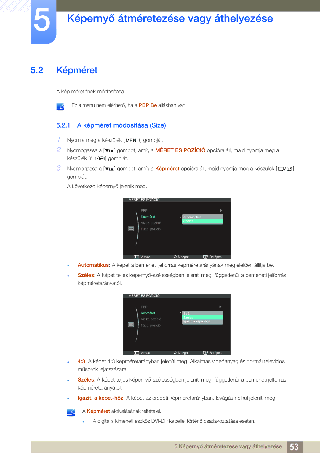 Samsung LS27A850DS/EN, LS27A850DSR/EN manual Képméret, 1 a képméret módosítása Size 