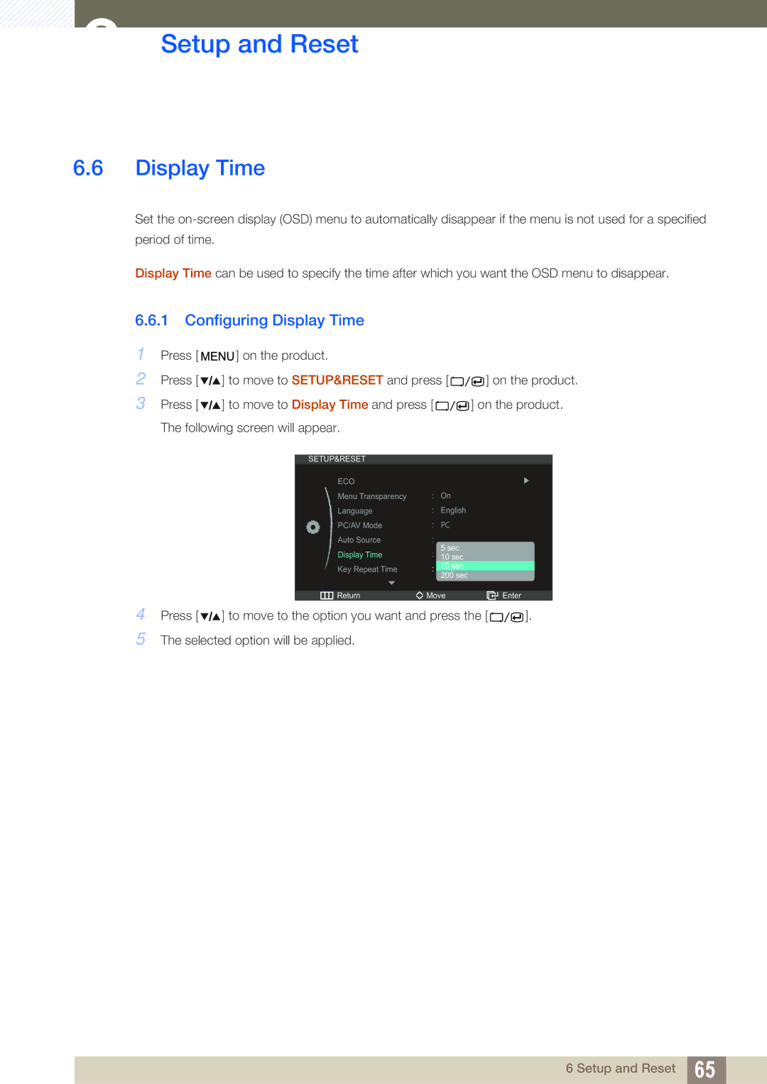 Samsung LS27A850DS/EN, LS27A850DS/XJ, LS27A850DSR/EN, LS27A850DSSCI, LS27A850DSQSCI manual Configuring Display Time 