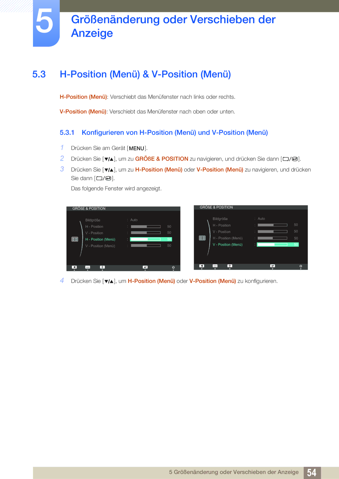 Samsung LS27A850TS/EN manual Position Menü & V-Position Menü, Konfigurieren von H-Position Menü und V-Position Menü 