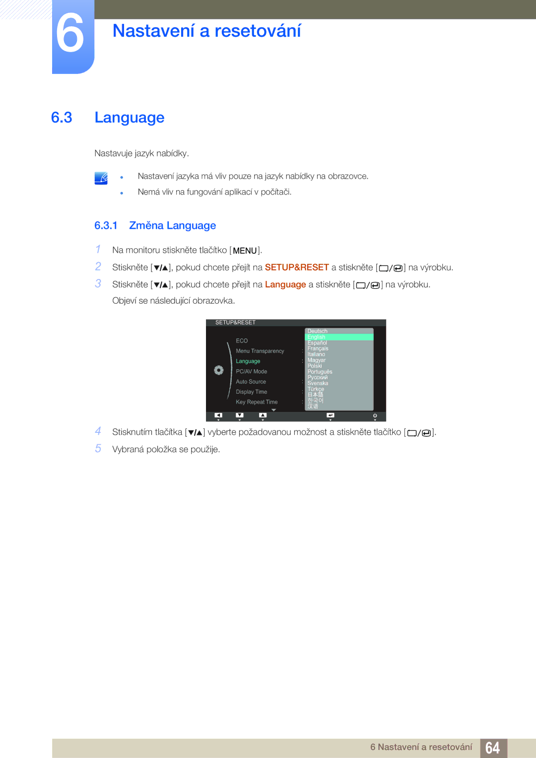 Samsung LS27A850TS/EN manual 1 Změna Language 