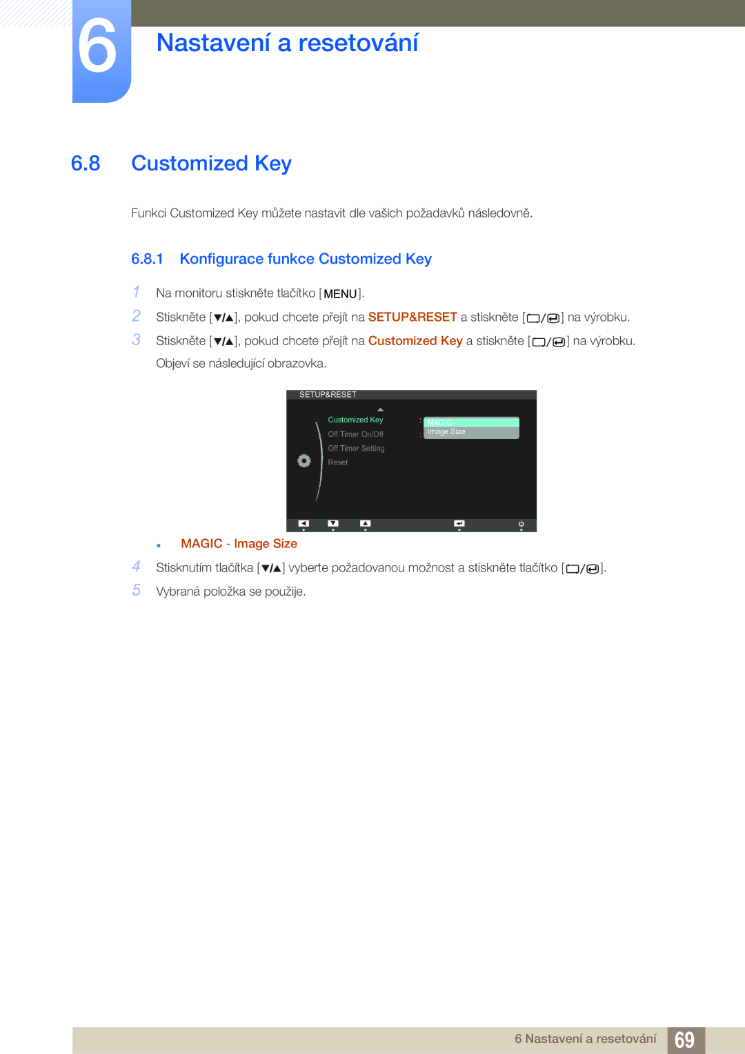 Samsung LS27A850TS/EN manual Konfigurace funkce Customized Key 