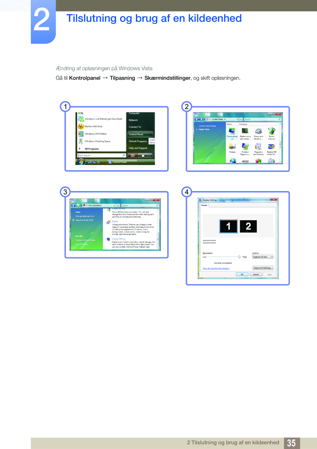 Samsung LS27A850TS/EN manual Ændring af opløsningen på Windows Vista 