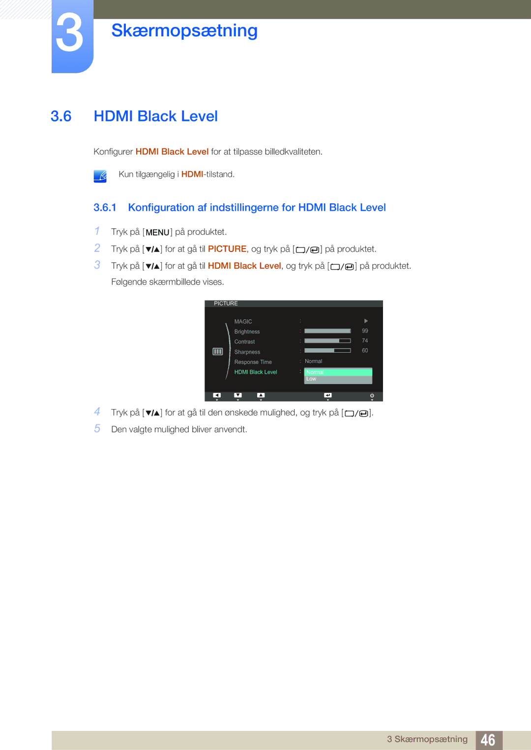 Samsung LS27A850TS/EN manual Konfiguration af indstillingerne for Hdmi Black Level 