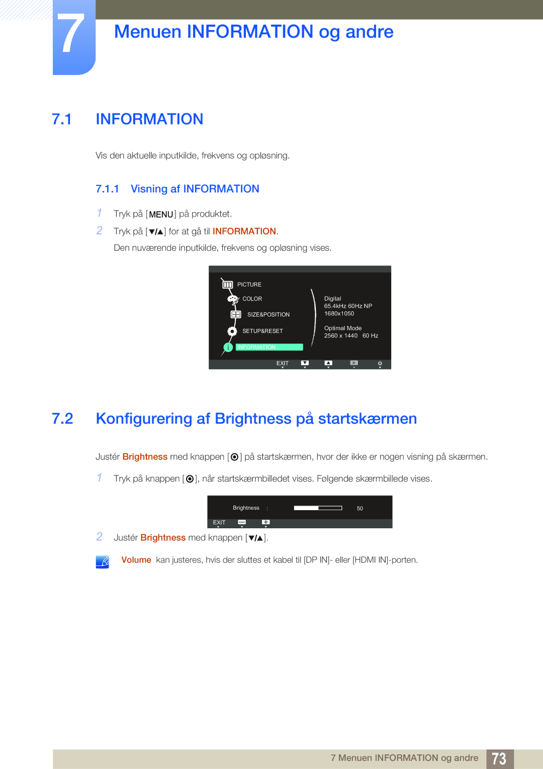 Samsung LS27A850TS/EN Menuen Information og andre, Konfigurering af Brightness på startskærmen, Visning af Information 