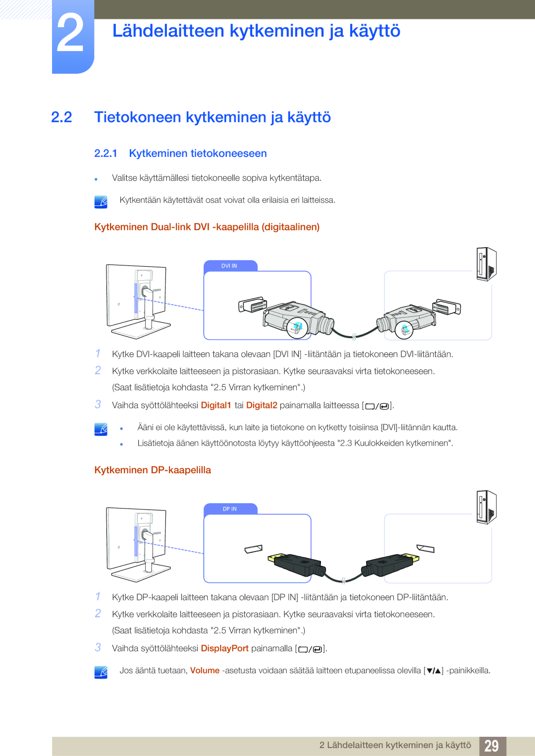 Samsung LS27A850TS/EN manual Tietokoneen kytkeminen ja käyttö, Kytkeminen tietokoneeseen, Kytkeminen DP-kaapelilla 