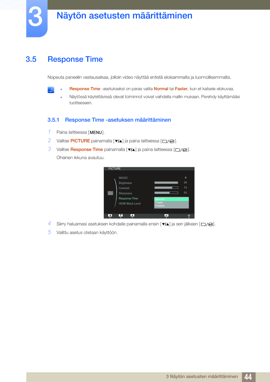 Samsung LS27A850TS/EN manual Response Time -asetuksen määrittäminen 