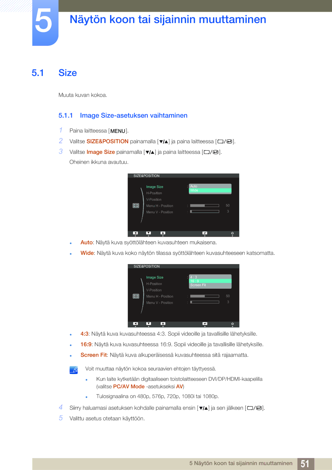 Samsung LS27A850TS/EN manual Näytön koon tai sijainnin muuttaminen, Image Size-asetuksen vaihtaminen 