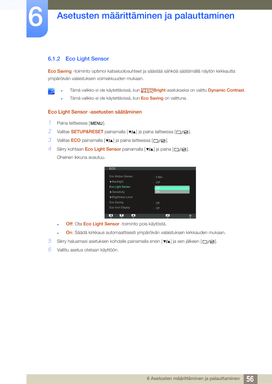 Samsung LS27A850TS/EN manual Eco Light Sensor -asetusten säätäminen 
