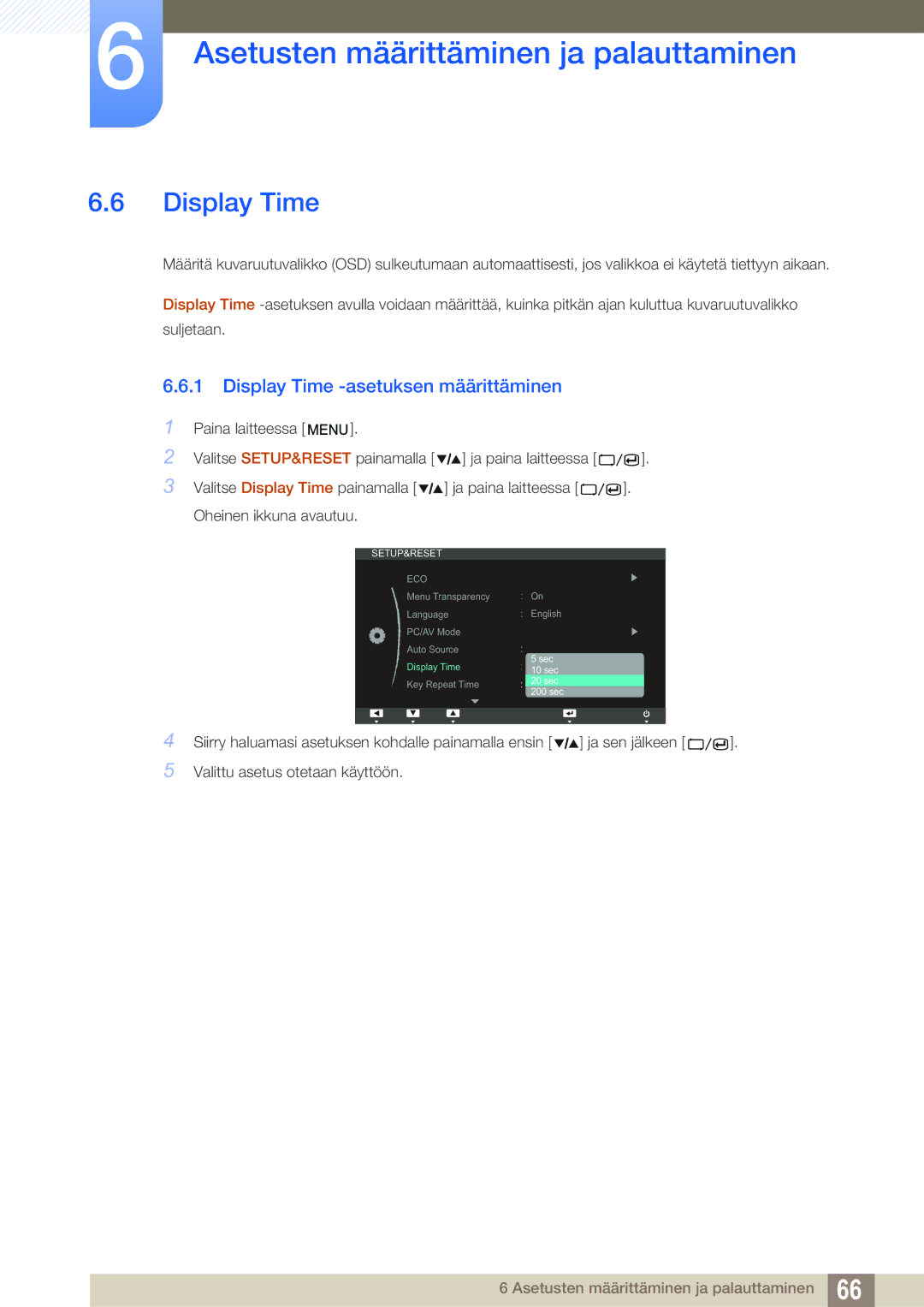 Samsung LS27A850TS/EN manual Display Time -asetuksen määrittäminen 