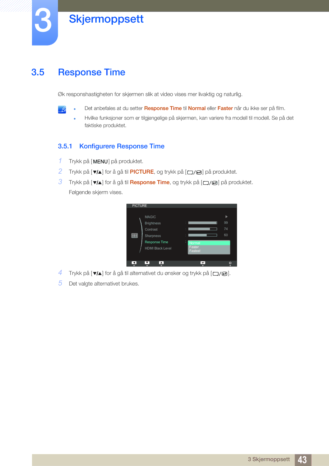 Samsung LS27A850TS/EN manual Konfigurere Response Time 