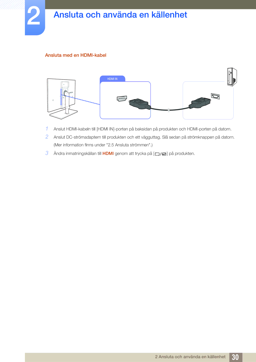 Samsung LS27A850TS/EN manual Ansluta med en HDMI-kabel 