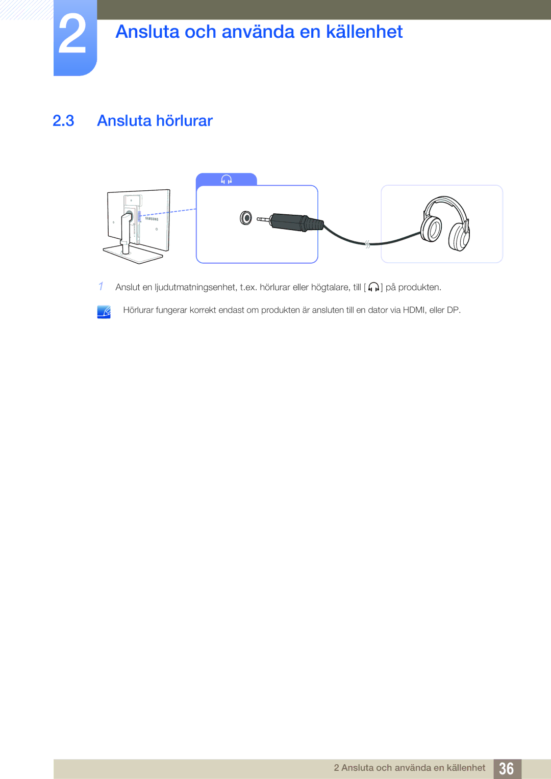 Samsung LS27A850TS/EN manual Ansluta hörlurar 