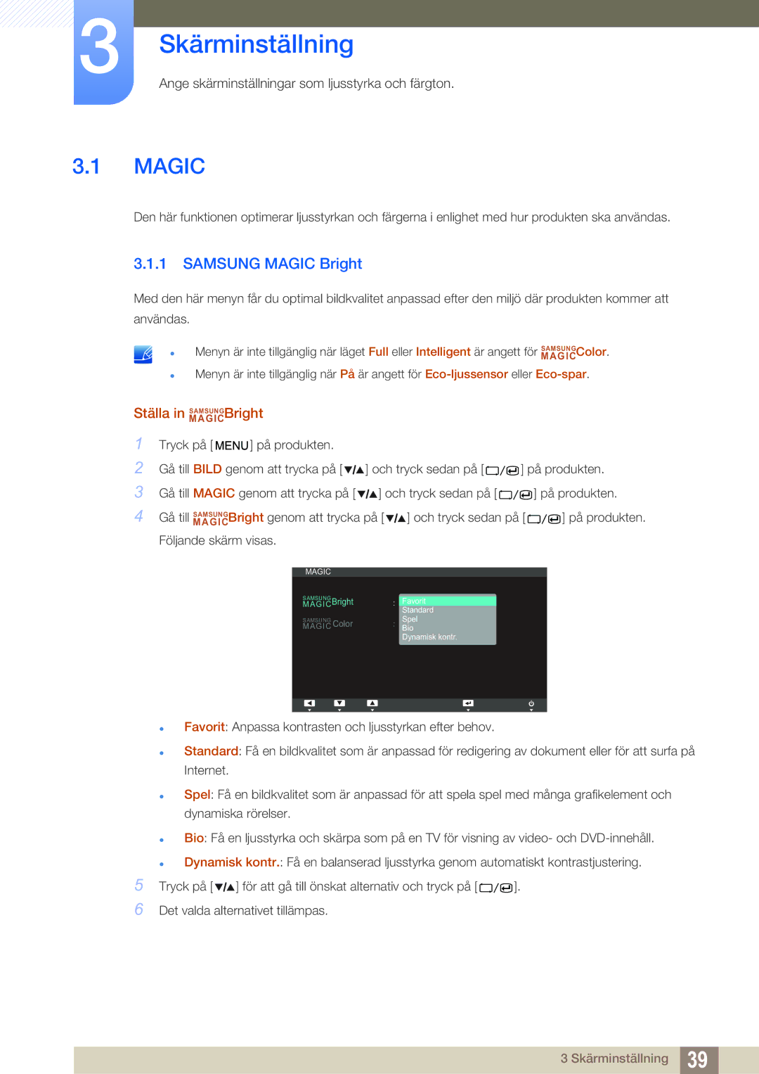 Samsung LS27A850TS/EN manual Skärminställning, Samsung Magic Bright, Ställa in MAGICSAMSUNGBright 