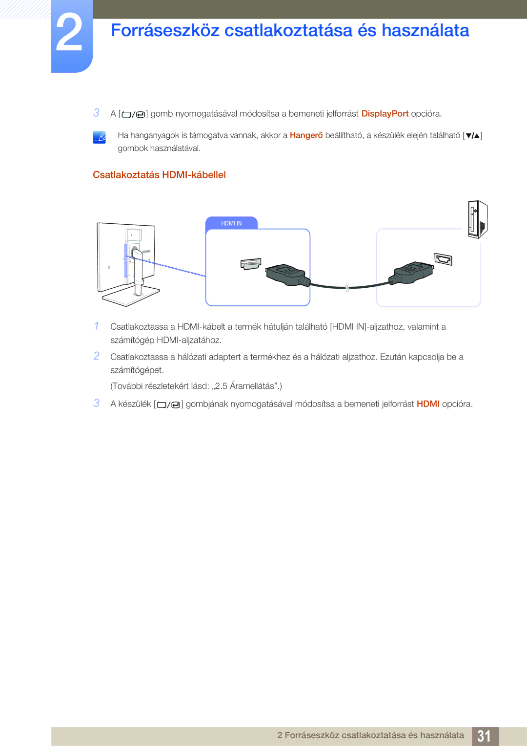 Samsung LS27A850TS/EN manual Csatlakoztatás HDMI-kábellel 