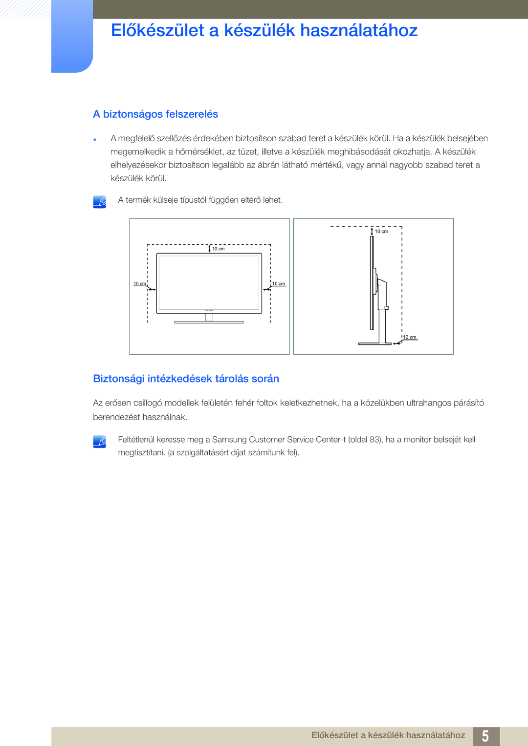 Samsung LS27A850TS/EN manual Biztonságos felszerelés, Biztonsági intézkedések tárolás során 