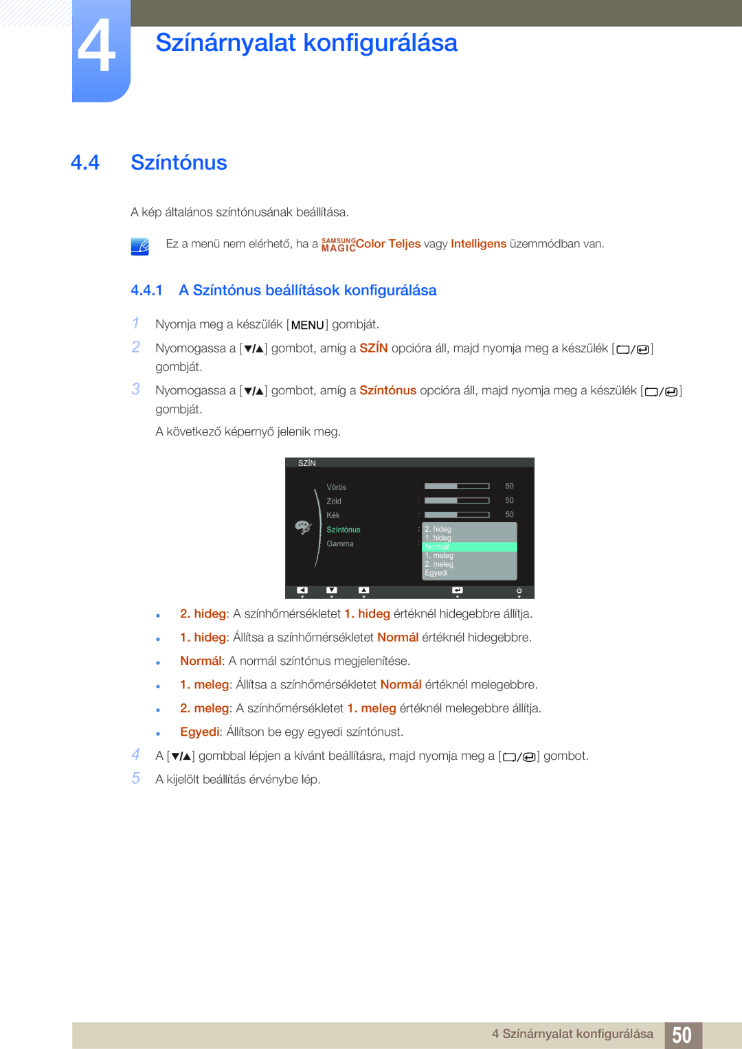 Samsung LS27A850TS/EN manual Színtónus beállítások konfigurálása 