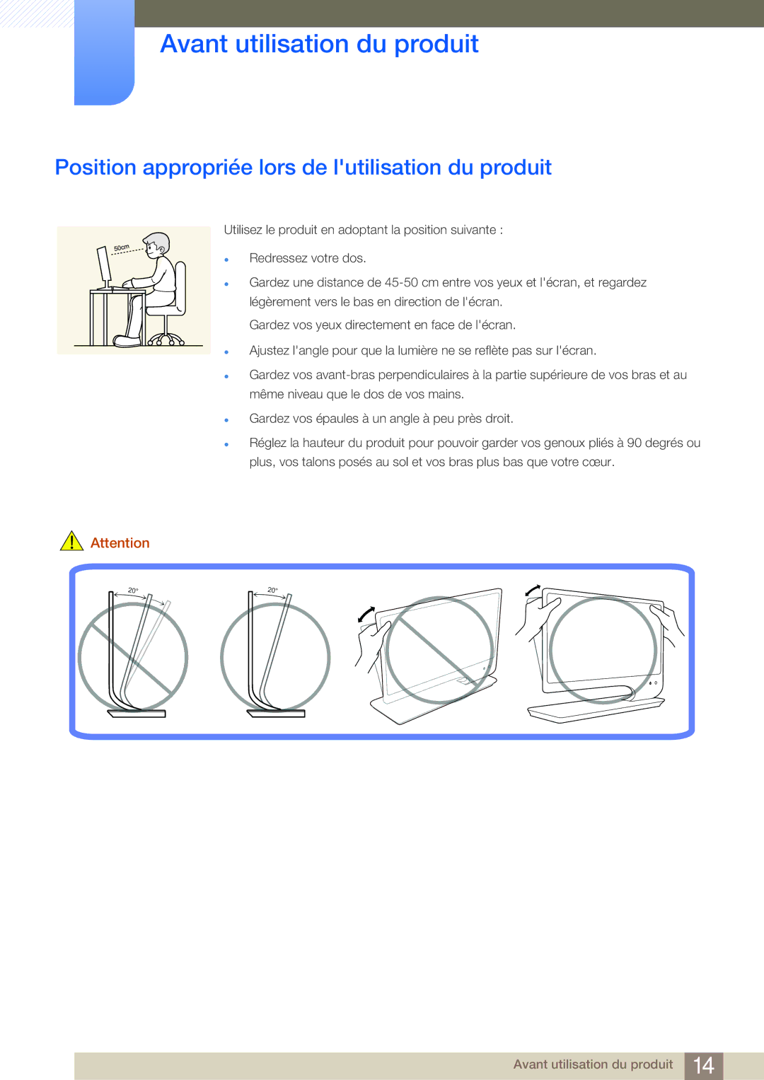 Samsung LS27A950DS/EN, LS27A950DSL/EN manual Position appropriée lors de lutilisation du produit 