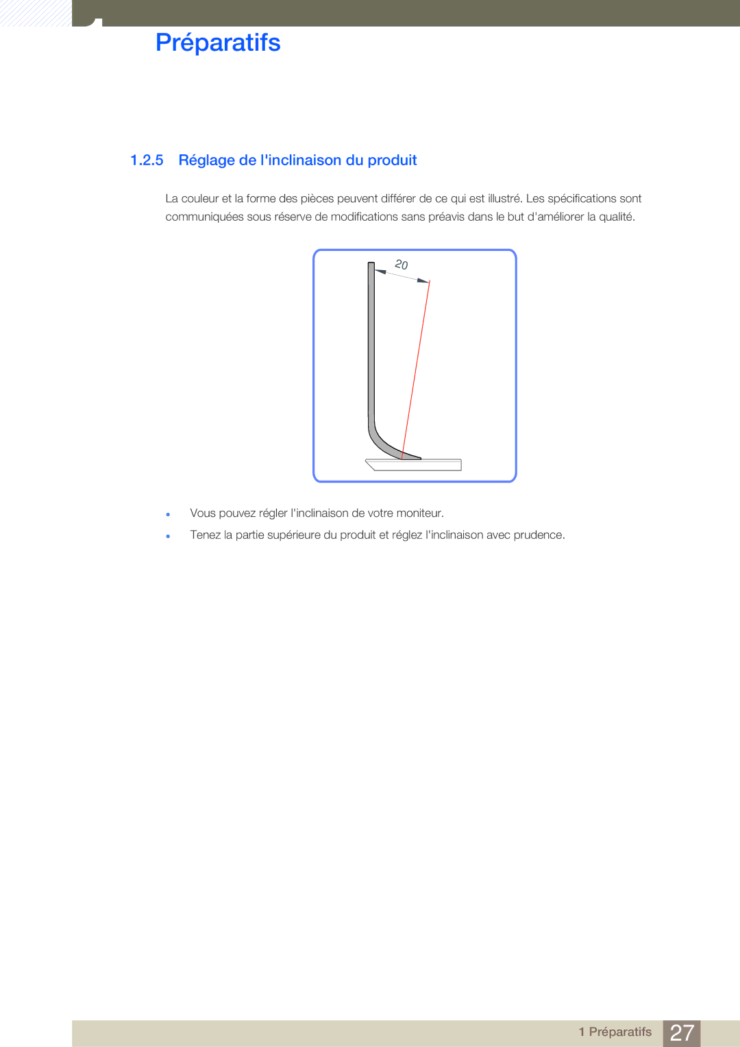 Samsung LS27A950DSL/EN, LS27A950DS/EN manual 5 Réglage de linclinaison du produit 