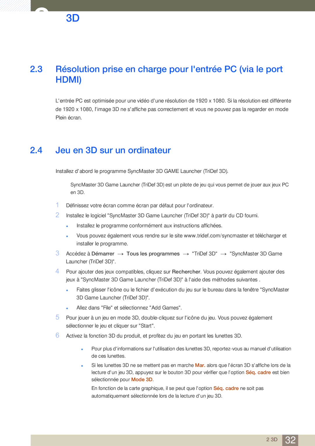 Samsung LS27A950DS/EN manual Résolution prise en charge pour lentrée PC via le port Hdmi, Jeu en 3D sur un ordinateur 