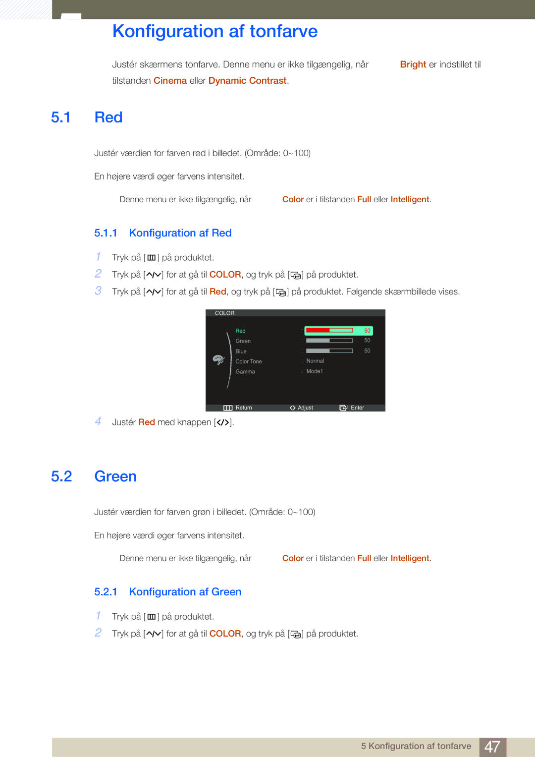 Samsung LS27A950DSL/EN, LS27A950DS/EN manual Konfiguration af tonfarve, Konfiguration af Red, Konfiguration af Green 