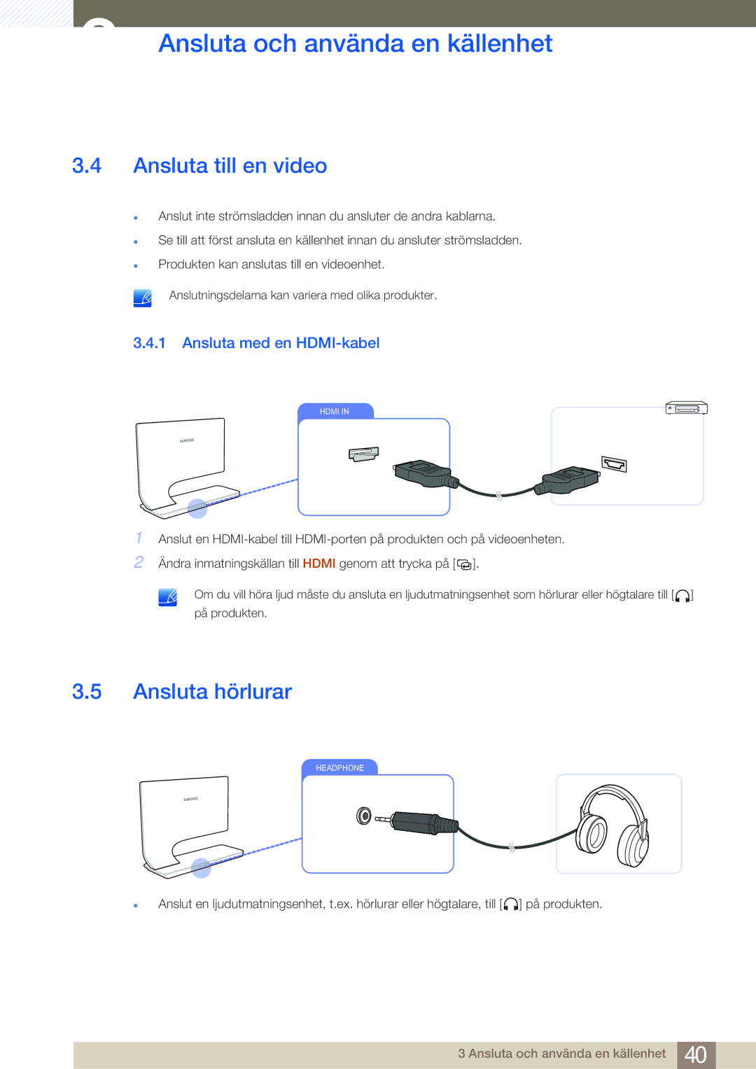 Samsung LS27A950DS/EN, LS27A950DSL/EN manual Ansluta till en video, Ansluta hörlurar, Ansluta med en HDMI-kabel 