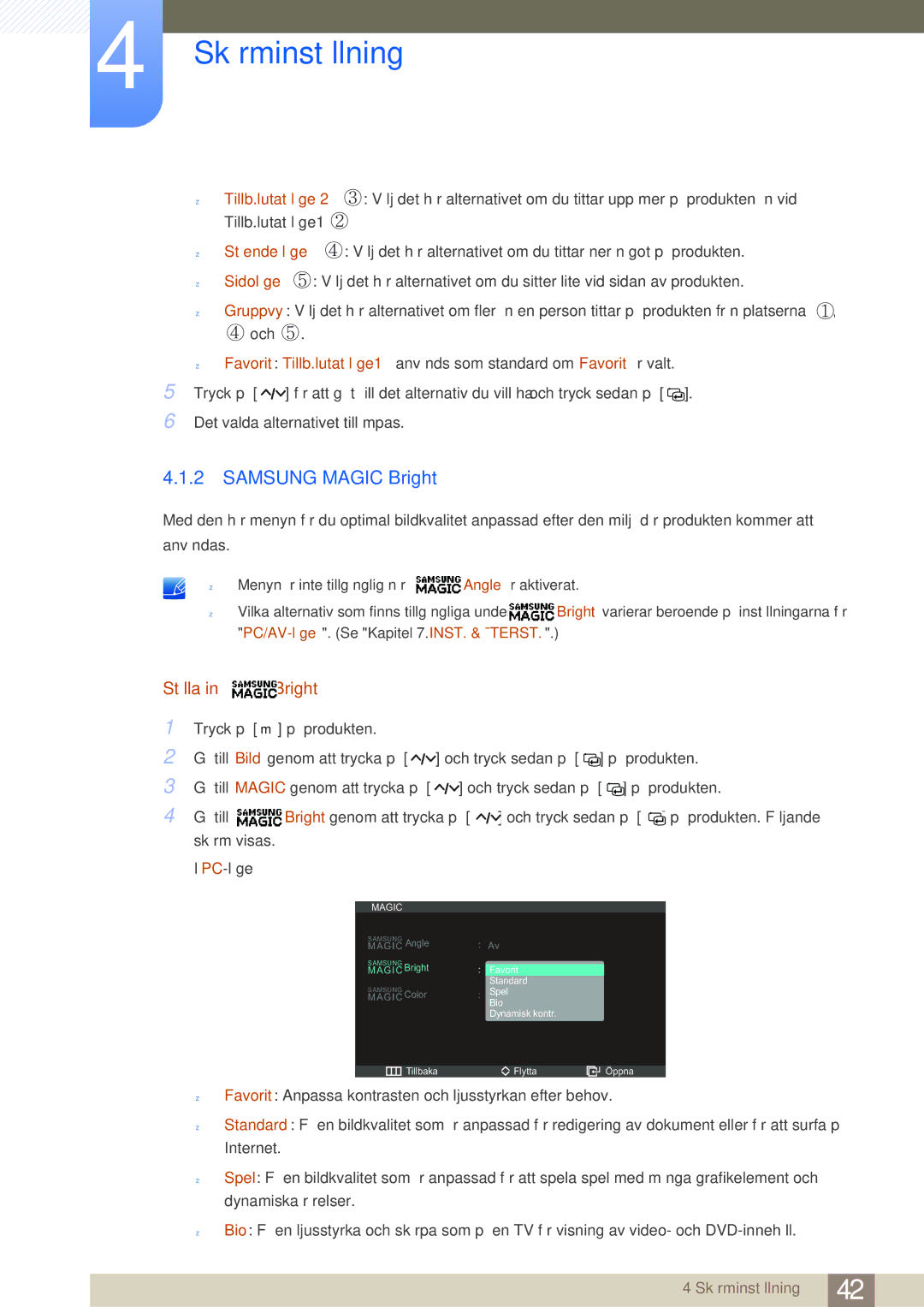 Samsung LS27A950DS/EN, LS27A950DSL/EN manual Samsung Magic Bright, Ställa in Bright 