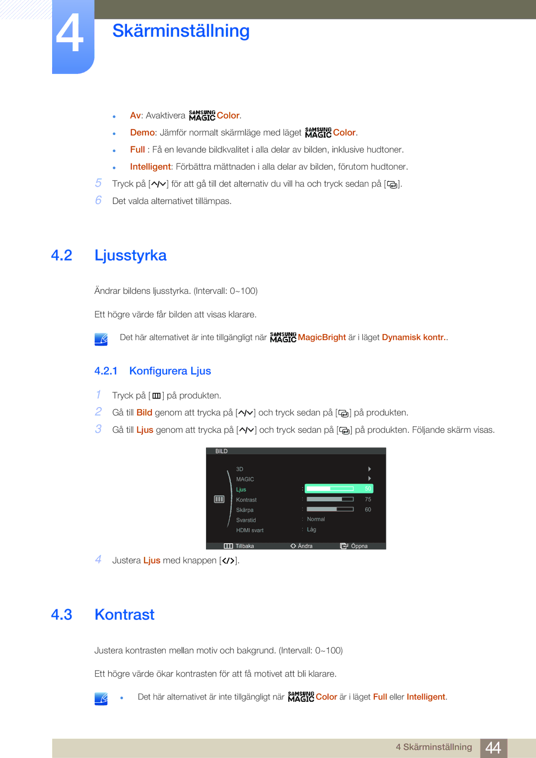 Samsung LS27A950DS/EN, LS27A950DSL/EN manual Ljusstyrka, Kontrast, Konfigurera Ljus 