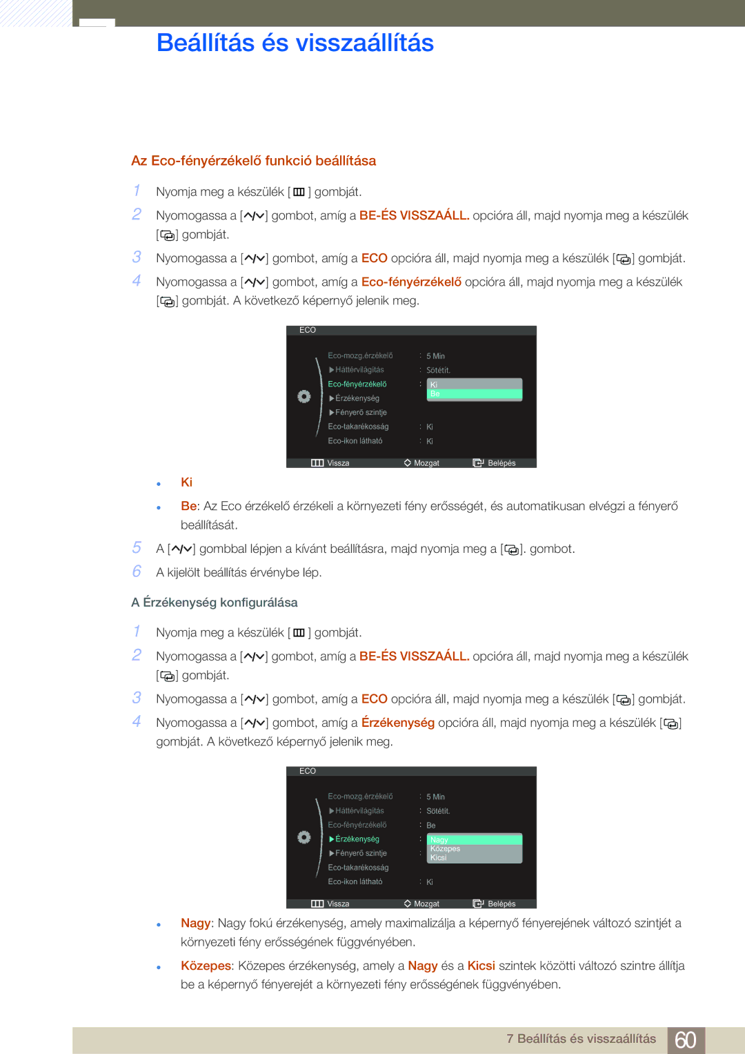 Samsung LS27A950DS/EN, LS27A950DSL/EN manual Az Eco-fényérzékelő funkció beállítása, Érzékenység konfigurálása 