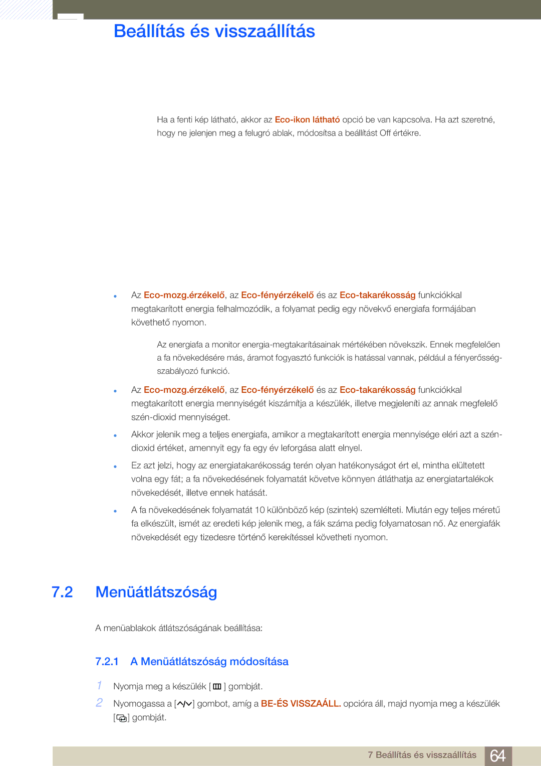 Samsung LS27A950DS/EN, LS27A950DSL/EN manual Menüátlátszóság módosítása 