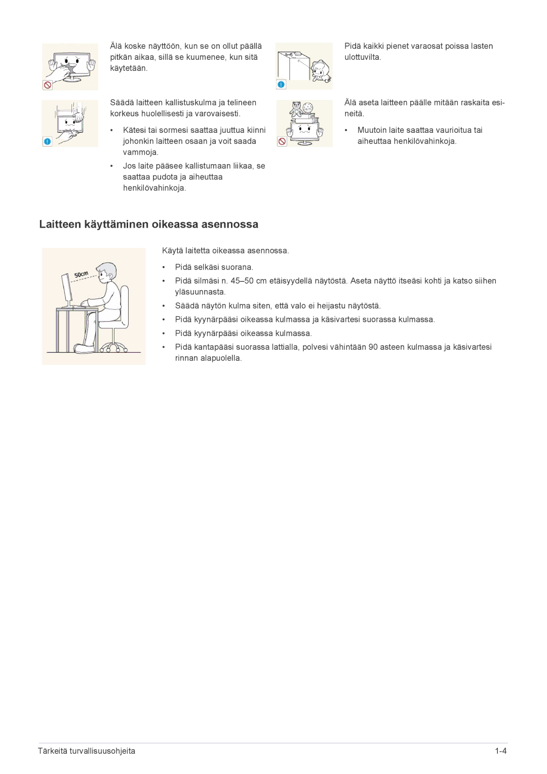 Samsung LS27B370HS/EN, LS24B370HS/EN manual Laitteen käyttäminen oikeassa asennossa 