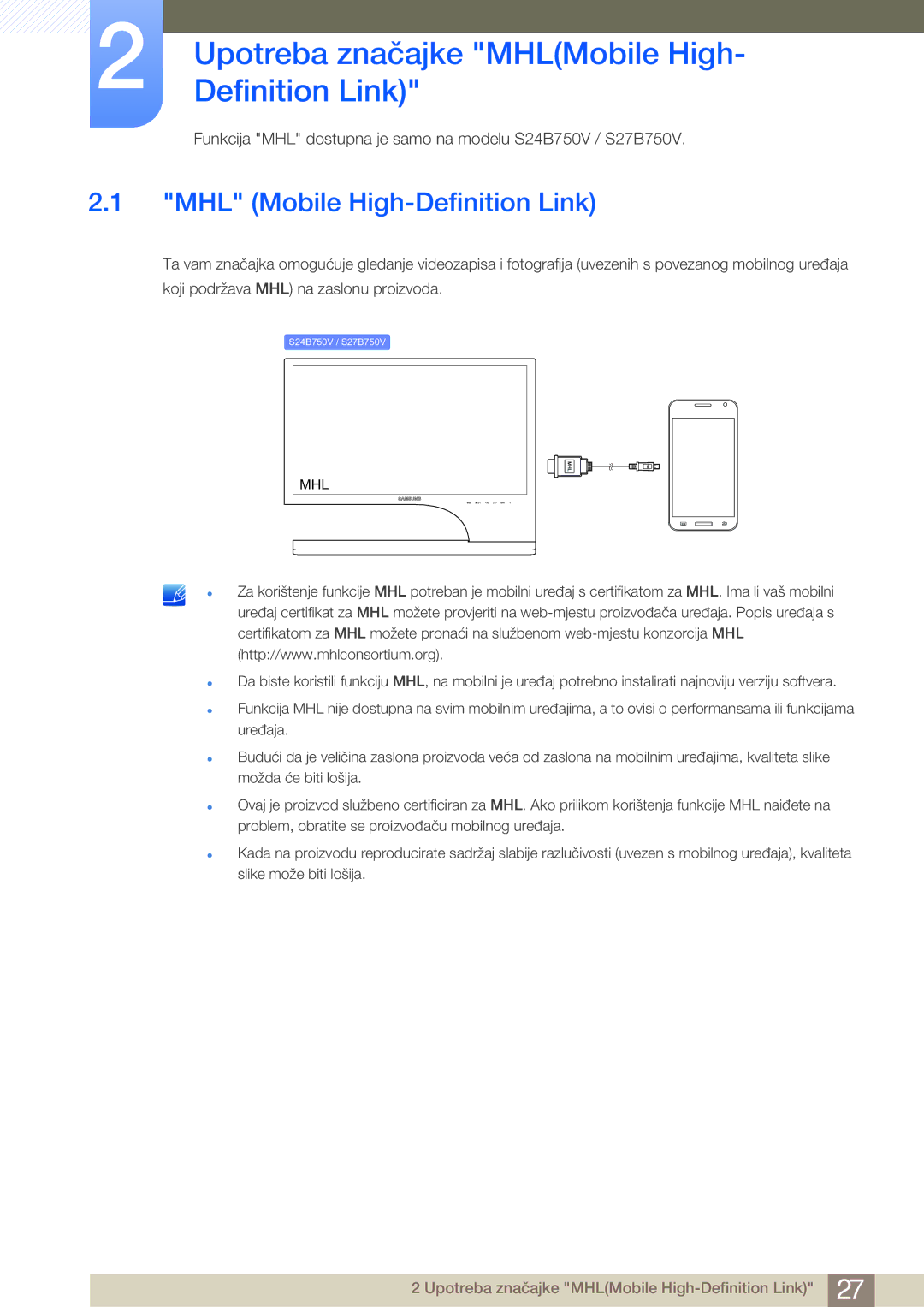 Samsung LS27B750VS/EN manual Upotreba značajke MHLMobile High- Definition Link, MHL Mobile High-Definition Link 