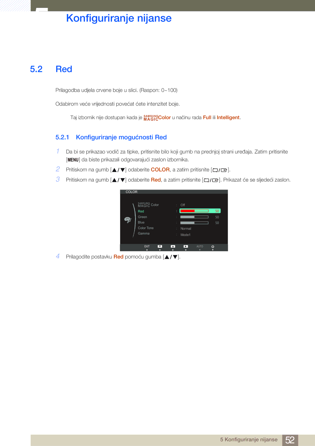 Samsung LS27B750VS/EN manual Konfiguriranje mogućnosti Red 