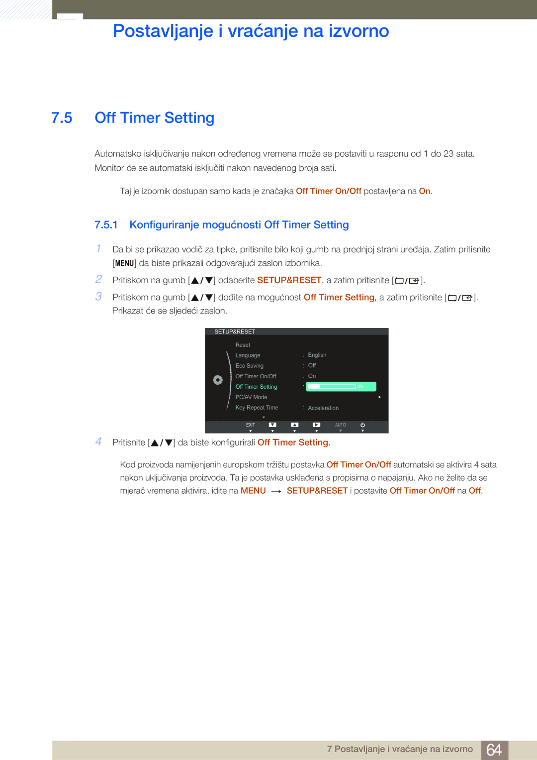 Samsung LS27B750VS/EN manual Konfiguriranje mogućnosti Off Timer Setting 