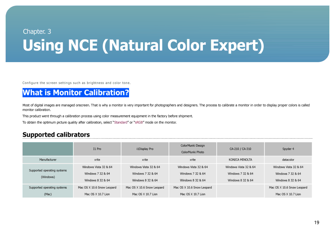 Samsung LS27B970DS/EN, LS27B971DS/EN Using NCE Natural Color Expert, What is Monitor Calibration?, Supported calibrators 