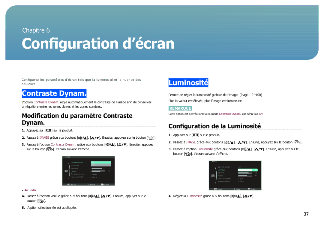 Samsung LS27B970DS/EN, LS27B971DS/EN manual Configuration d’écran, Luminosité, Modification du paramètre Contraste Dynam 