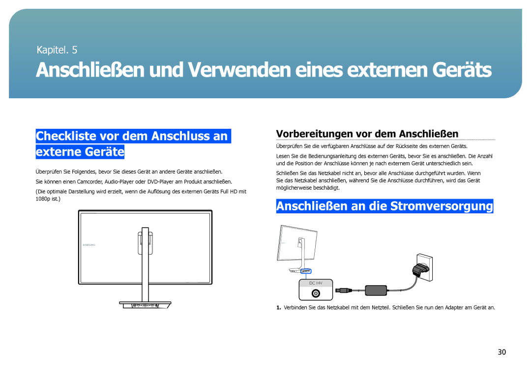 Samsung LS27B971DS/EN, LS27B970DS/EN Checkliste vor dem Anschluss an externe Geräte, Anschließen an die Stromversorgung 