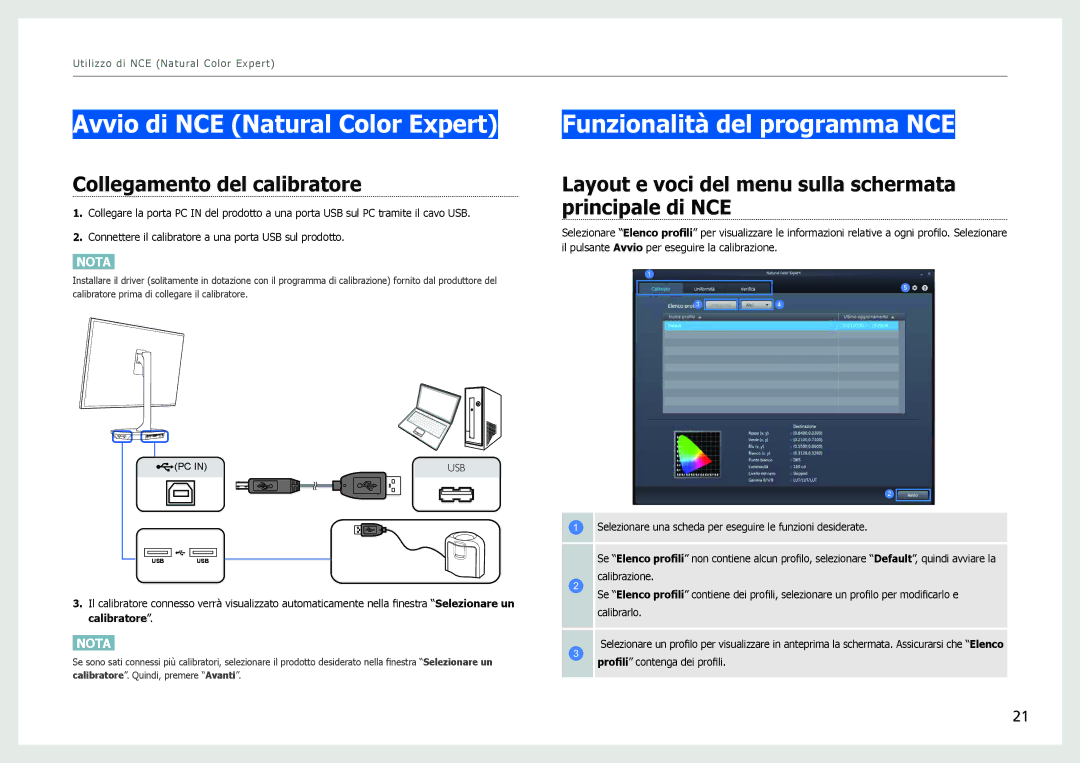 Samsung LS27B970DS/EN Avvio di NCE Natural Color Expert, Funzionalità del programma NCE, Collegamento del calibratore 