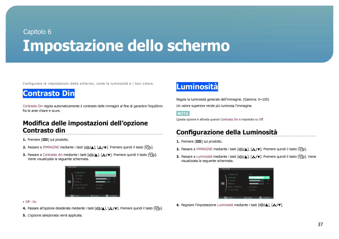 Samsung LS27B970DS/EN, LS27B971DS/EN manual Impostazione dello schermo, Contrasto Din, Configurazione della Luminosità 