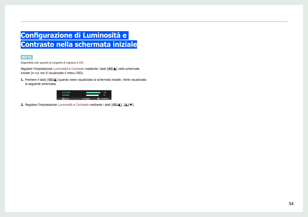 Samsung LS27B971DS/EN, LS27B970DS/EN manual Disponibile solo quando la sorgente di ingresso è DVI 