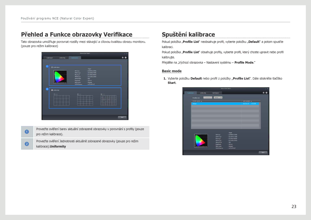 Samsung LS27B970DS/EN, LS27B971DS/EN manual Přehled a Funkce obrazovky Verifikace, Spuštění kalibrace 