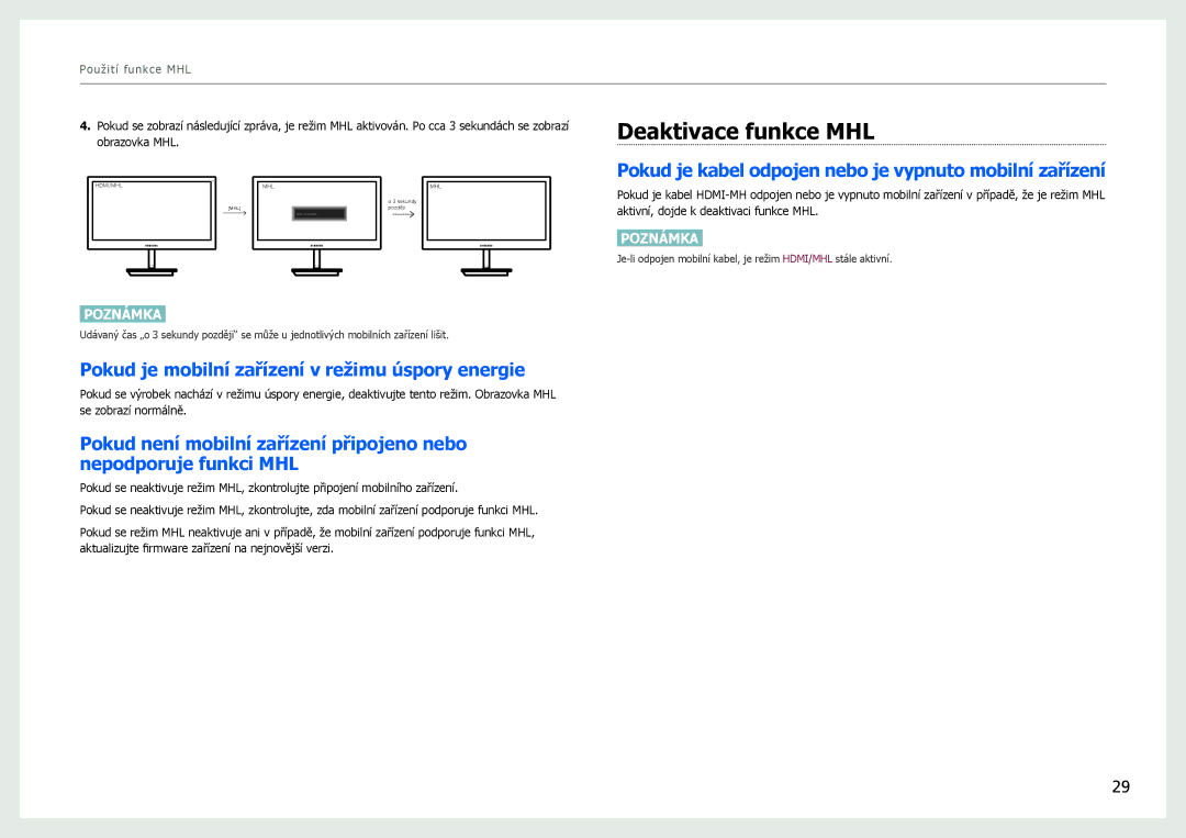Samsung LS27B970DS/EN, LS27B971DS/EN manual Deaktivace funkce MHL, Pokud je mobilní zařízení v režimu úspory energie 