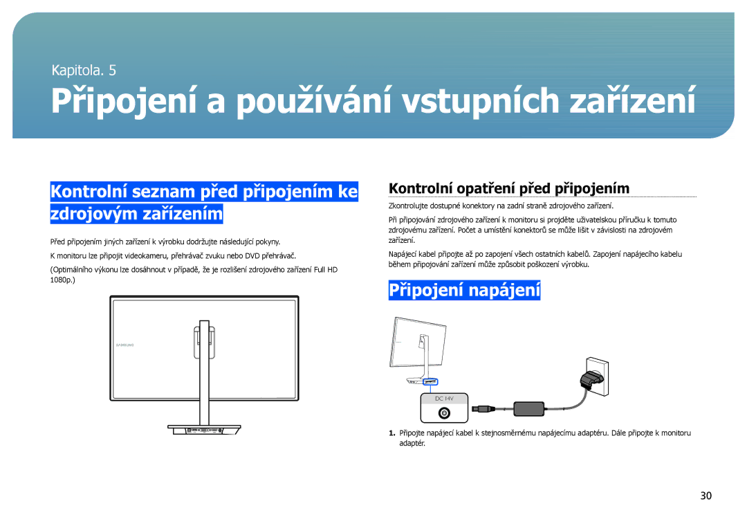 Samsung LS27B971DS/EN Připojení a používání vstupních zařízení, Kontrolní seznam před připojením ke zdrojovým zařízením 